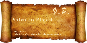Valentin Placid névjegykártya